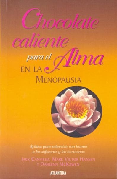 CHOCOLATE CALIENTE P/EL ALMA LA MENOPAUS