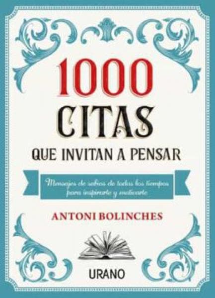1000 CITAS QUE INVITAN A PENSAR