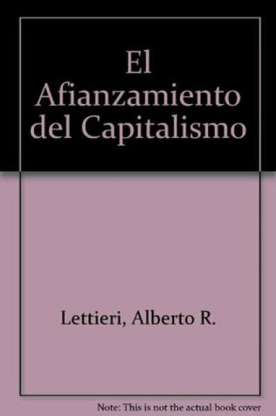 HISTORIA 2:EL AFIANZAMIENTO DEL CAPITAL.
