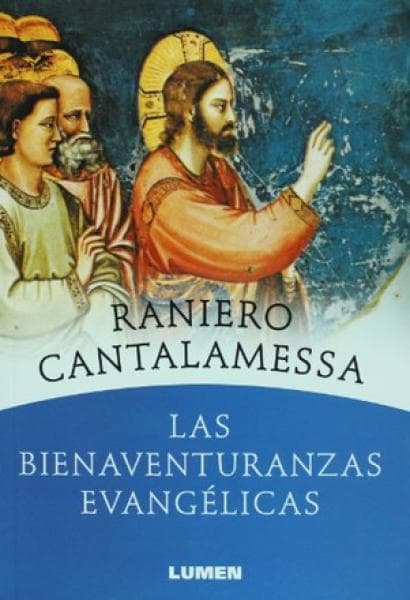 LAS BIENAVENTURANZAS EVANGELICAS