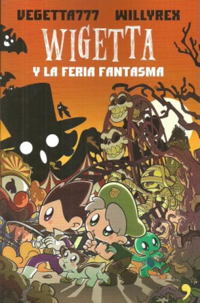 WIGETTA Y LA FERIA FANTASMA