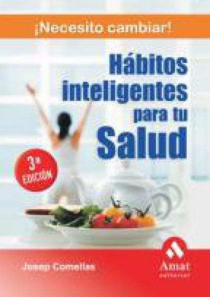 HABITOS INTELIGENTES PARA TU SALUD
