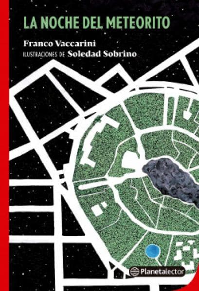 LA NOCHE DEL METEORITO
