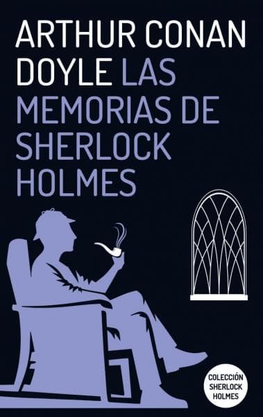 MEMORIAS DE SHERLOCK HOLMES