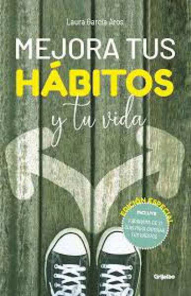 MEJORA TUS HABITOS Y TU VIDA