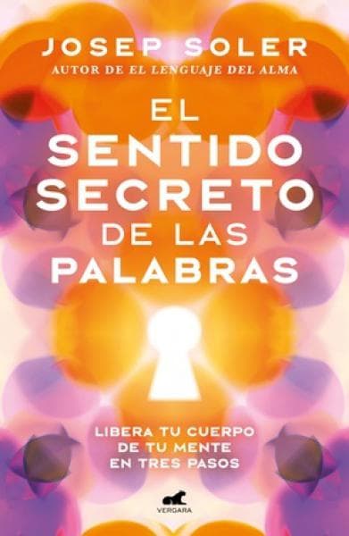 EL SENTIDO SECRETO DE LAS PALABRAS
