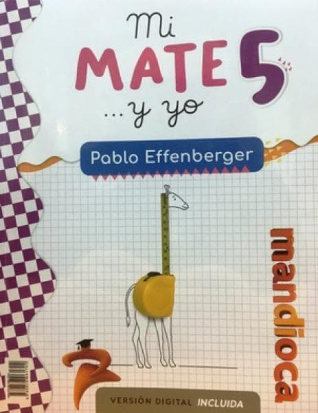 MATEMATICA 5 (MI MATE Y YO)