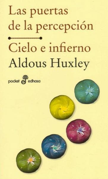 PUERTAS DE LA PERCEPCION - CIELO E INFIR