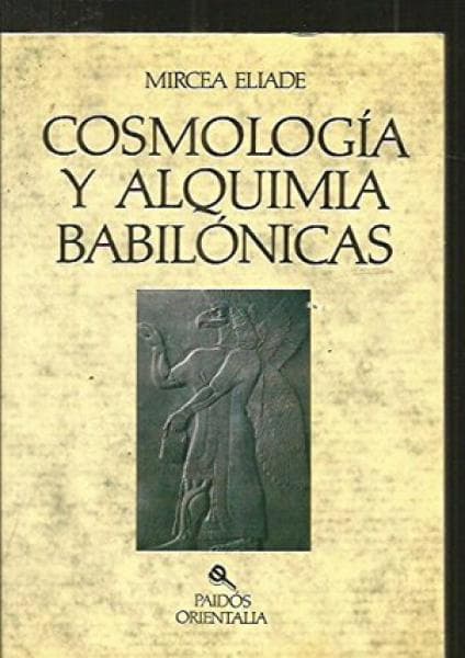 COSMOLOGIA Y ALQUIMIA BABILONICAS
