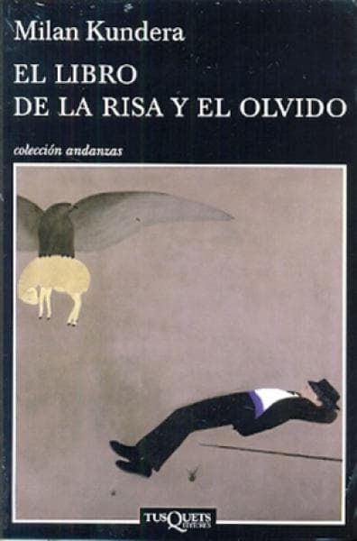 EL LIBRO DE LA RISA Y EL OLVIDO