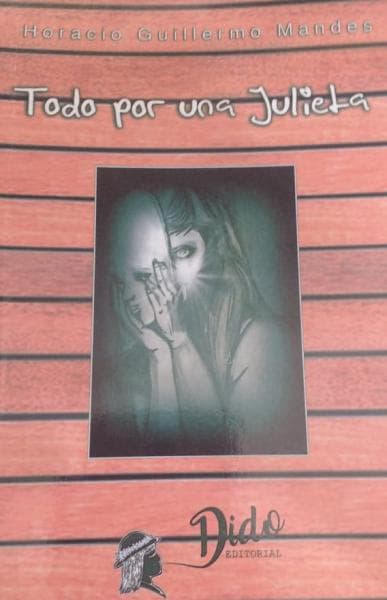 TODO POR UNA JULIETA