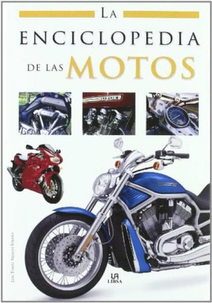 LA ENCICLOPEDIA DE LAS MOTOS