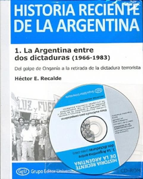 HISTORIA RECIENTE DE LA ARGENTINA 1
