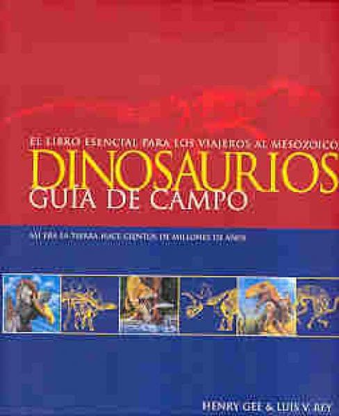DINOSAURIOS - GUIA DE CAMPO