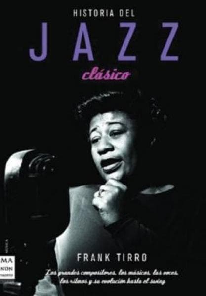 HISTORIA DEL JAZZ CLASICO
