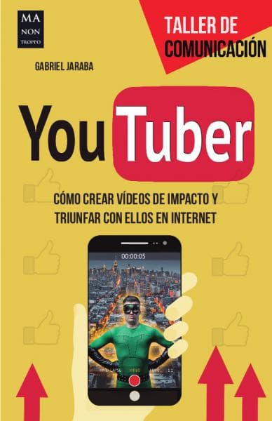 YOUTUBER - COMO CREAR VIDEOS DE IMPACTO