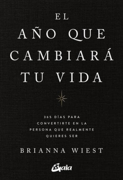 EL AÑO QUE CAMBIARA TU VIDA