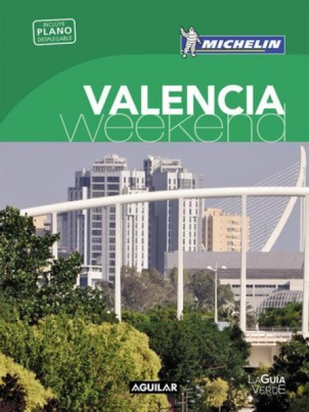 GUIA DE VALENCIA (WEEKEND)