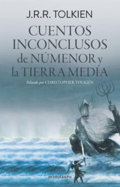 CUENTOS INCONCLUSOS DE NUMENOR Y LA ...