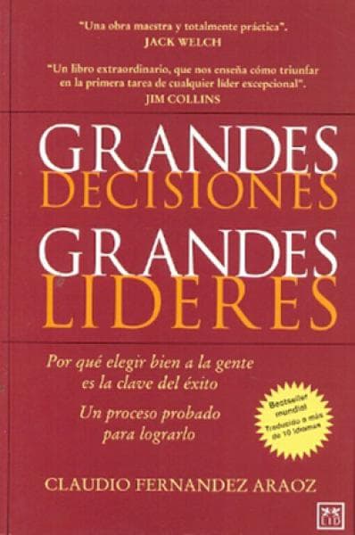 GRANDES DECISIONES,GRANDES LIDERES