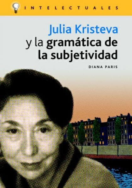 JULIA KRISTEVA Y LA GRAMATICA D/L SUBJ.
