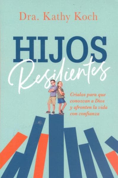 HIJOS RESILIENTES