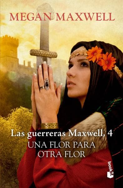 LAS GUERRERAS MAXWELL 4- UNA FLOR ...