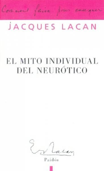 EL MITO INDIVIDUAL DEL NEUROTICO