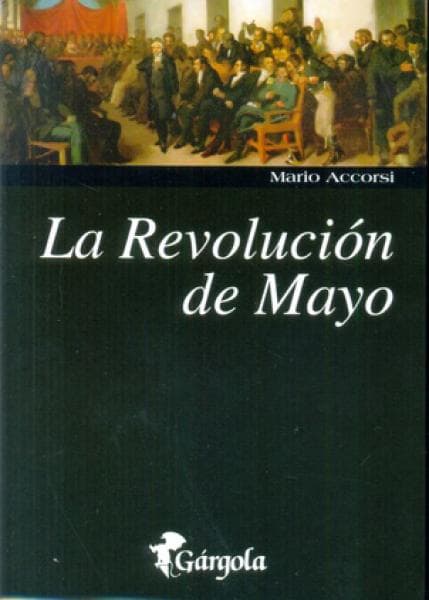 LA REVOLUCION DE MAYO