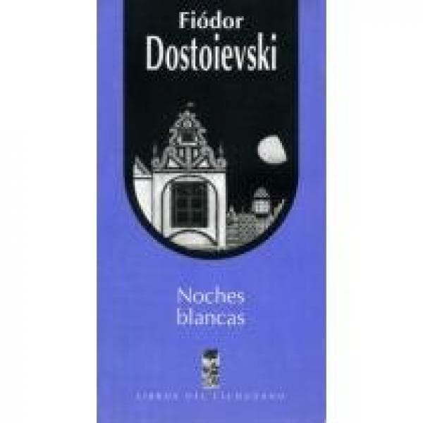 NOCHES BLANCAS