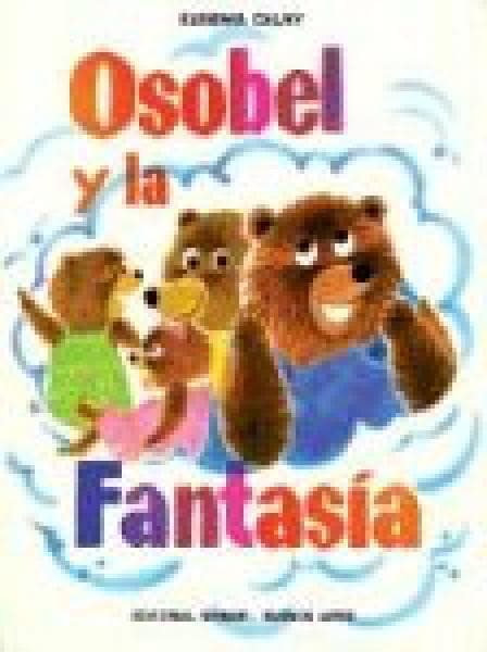 OSOBEL Y LA FANTASIA    (CART.)
