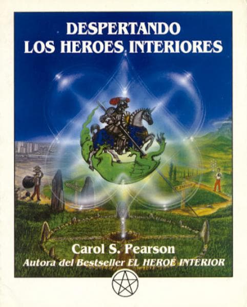 DESPERTANDO LOS HEROES INTERIORES