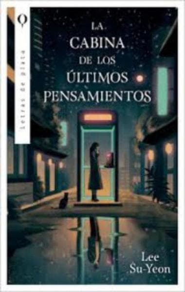 LA CABINA DE LOS ULTIMOS PENSAMIENTOS