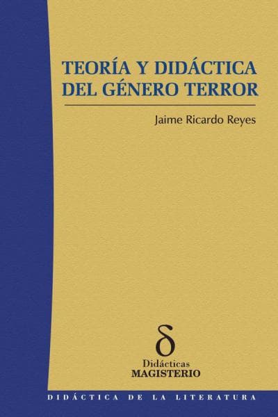 TEORIA Y DIDACTICA DEL GENERO TERROR