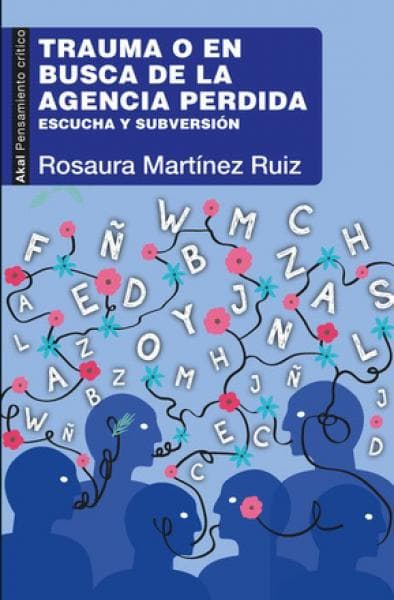 TRAUMA O EN BUSCA DE LA AGENCIA ...