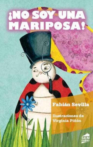 NO SOY UNA MARIPOSA!