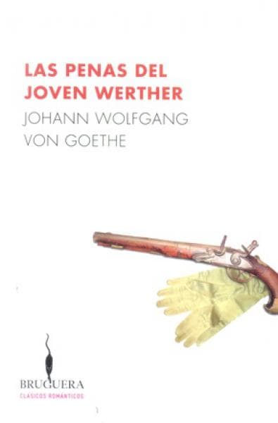LAS PENAS DEL JOVEN WERTHER