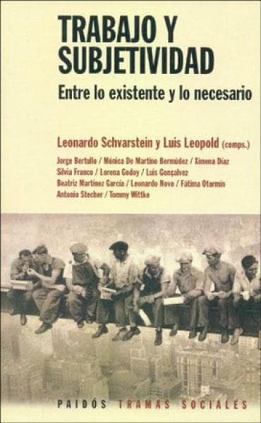 TRABAJO Y SUBJETIVIDAD                  