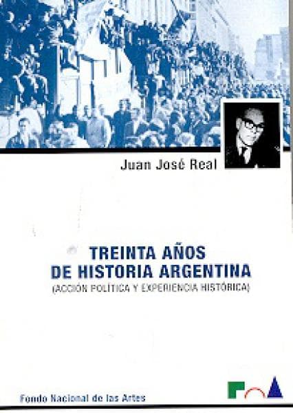 TREINTA AÑOS DE HISTORIA ARGENTINA