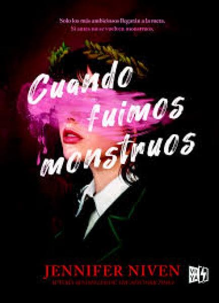 CUANDO FUIMOS MONSTRUOS