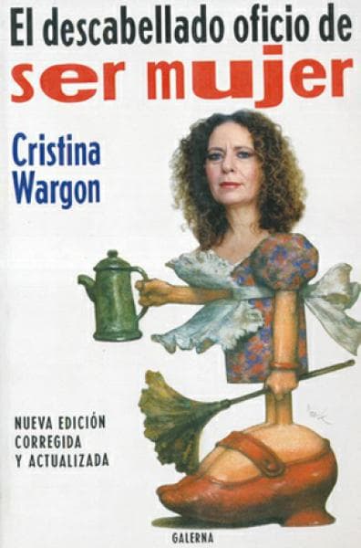 DESCABELLADO OFICIO DE SER MUJER