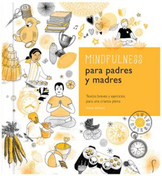 MINDFULNESS PARA PADRES Y MADRES