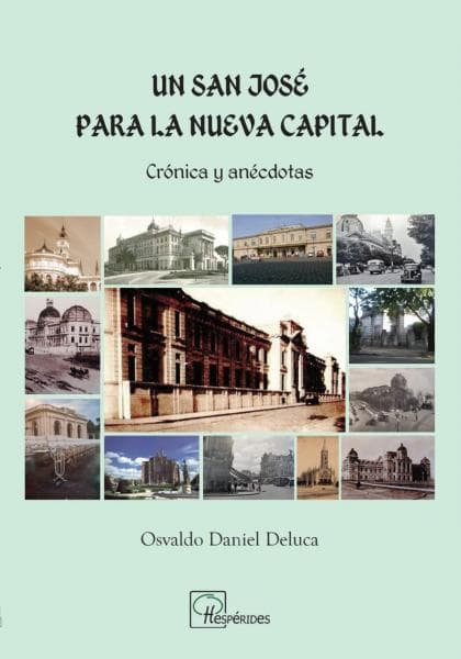 UN SAN JOSE PARA LA NUEVA CAPITAL
