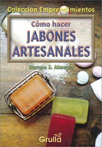 COMO HACER JABONES ARTESANALES