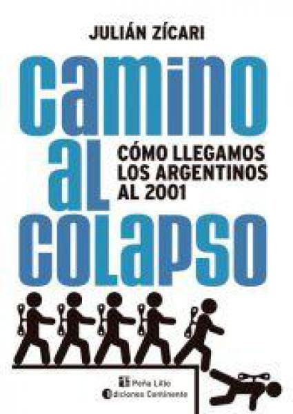 CAMINO AL COLAPSO