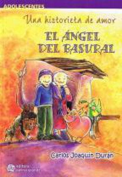 EL ANGEL DEL BASURAL