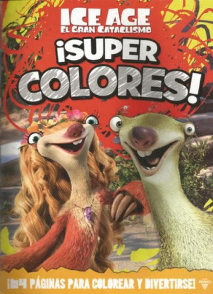 SUPER COLORES ICE AGE GRAN CATACLISMO