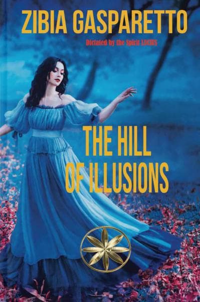 THE HILL OF ILLUSIONS