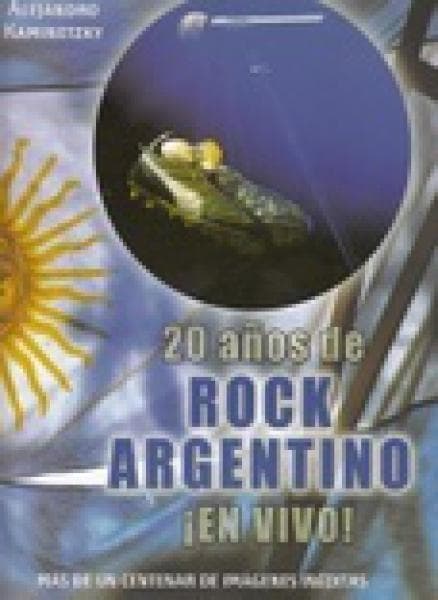 20 AÑOS DE ROCK ARGENTINO ¡EN VIVO!