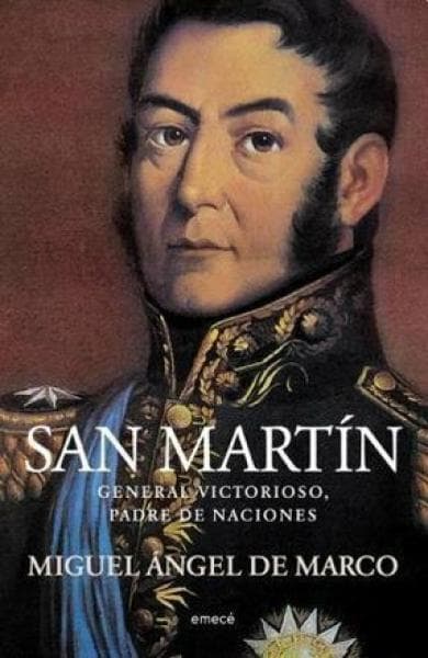 SAN MARTIN - GENERAL VICTORIOSO, PADRE